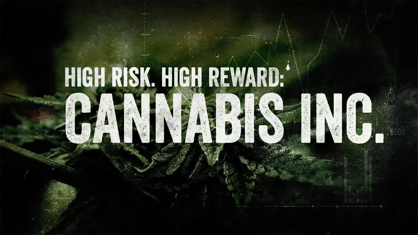 CANNABIS INC.