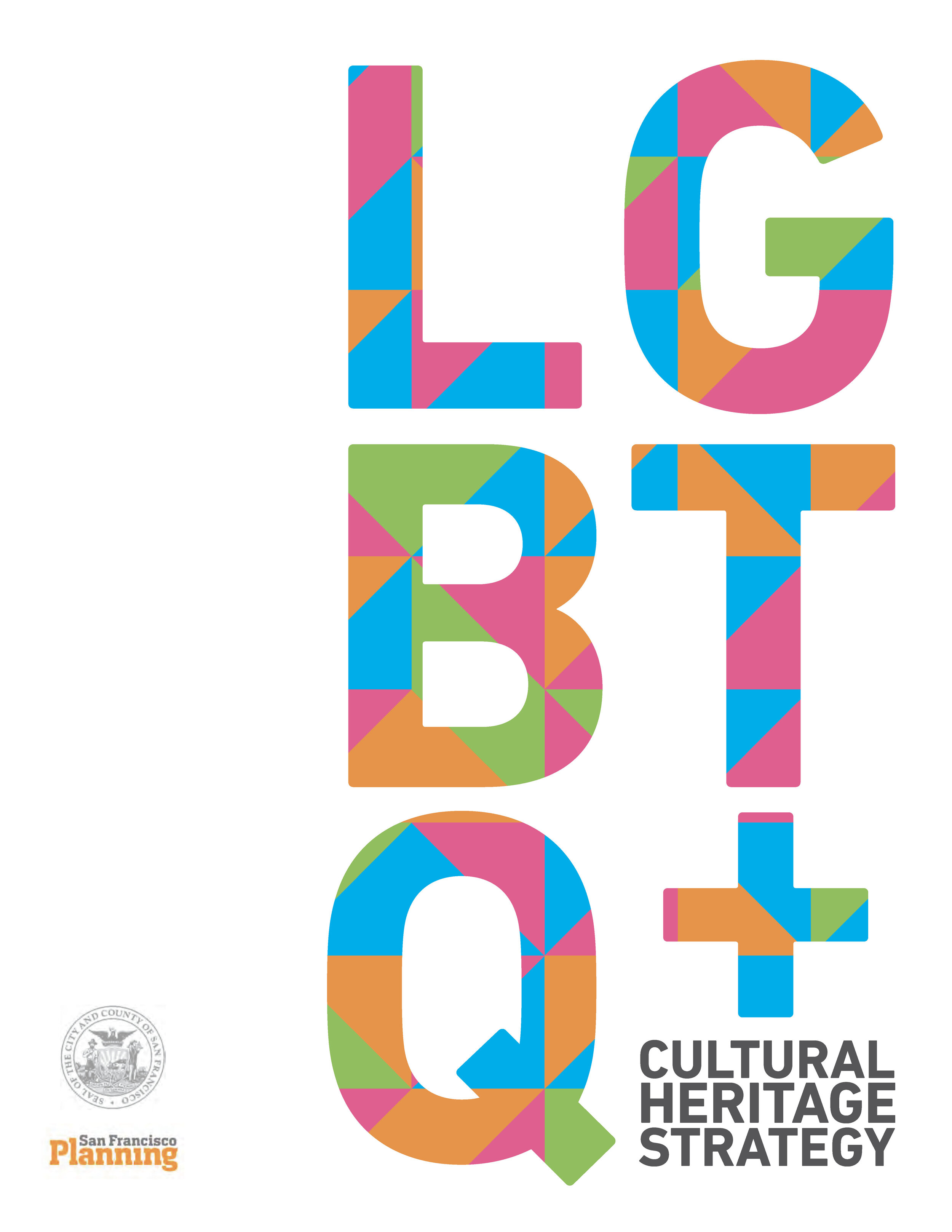 SF LGBTQ Cultural Heritage Strategy Report