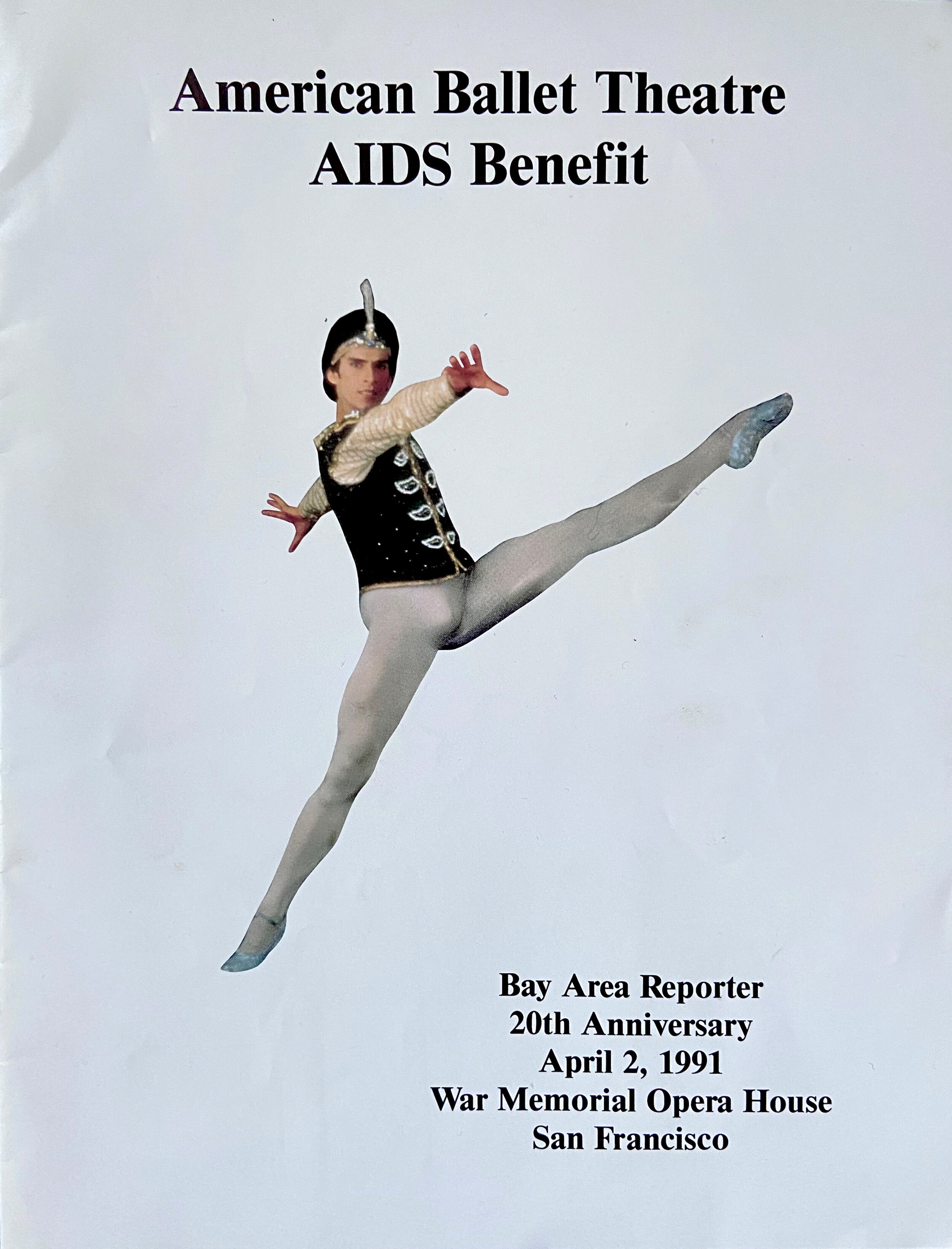  “American Ballet Theatre AIDS Benefit” flyer, B.A.R. 20th Anniversary, War Memorial Opera House, San Francisco, April 2, 1991; Ephemera Collection (Business-Bay Area Reporter), GLBT Historical Society. 