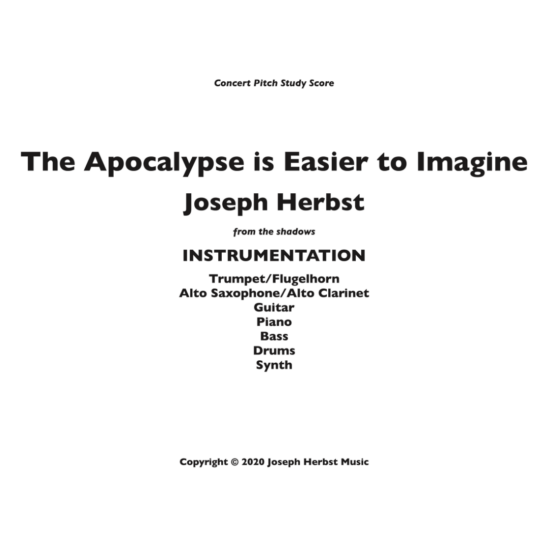 The Apocalypse is Easier To Imagine STUDY SCORE