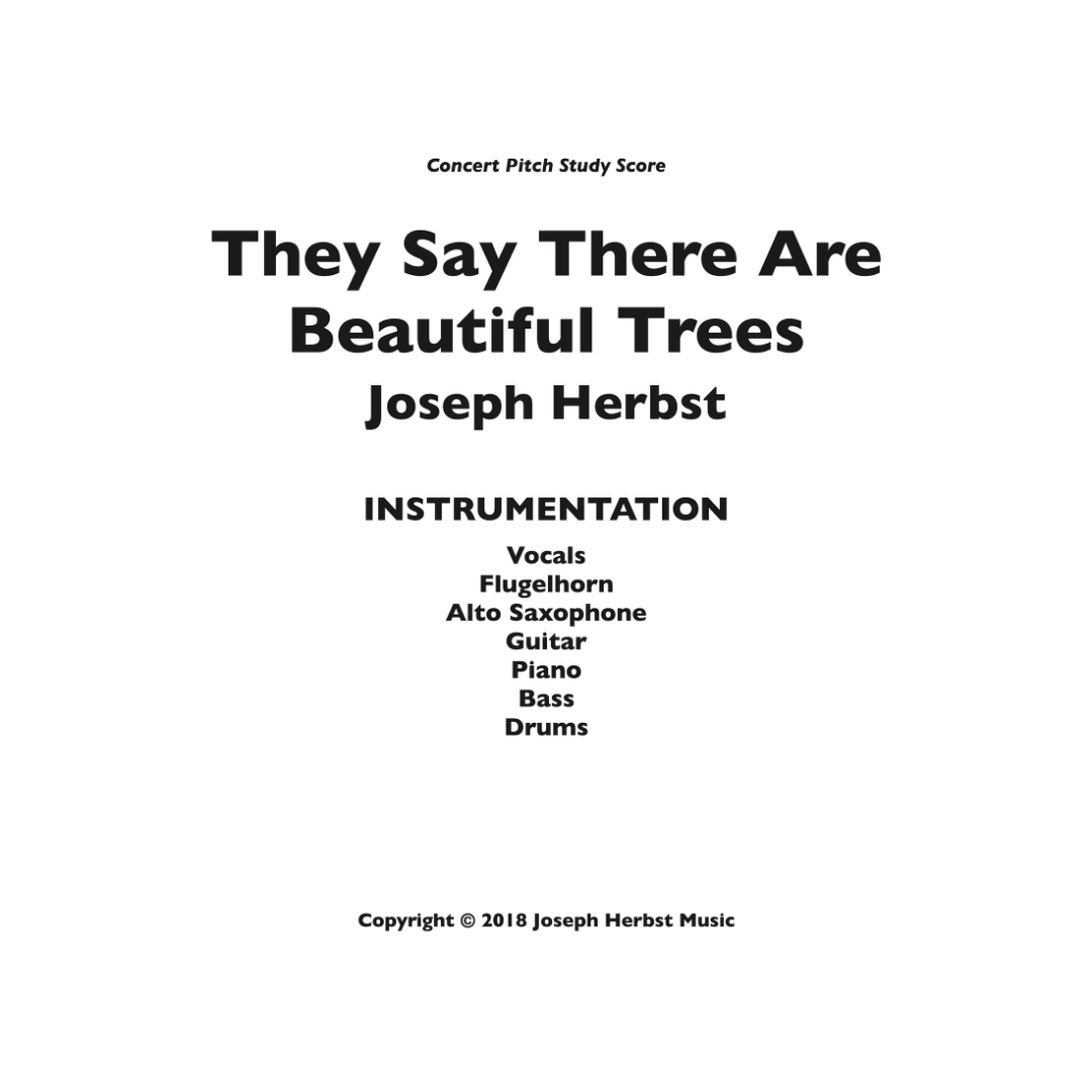 They Say There Are Beautiful Trees STUDY SCORE