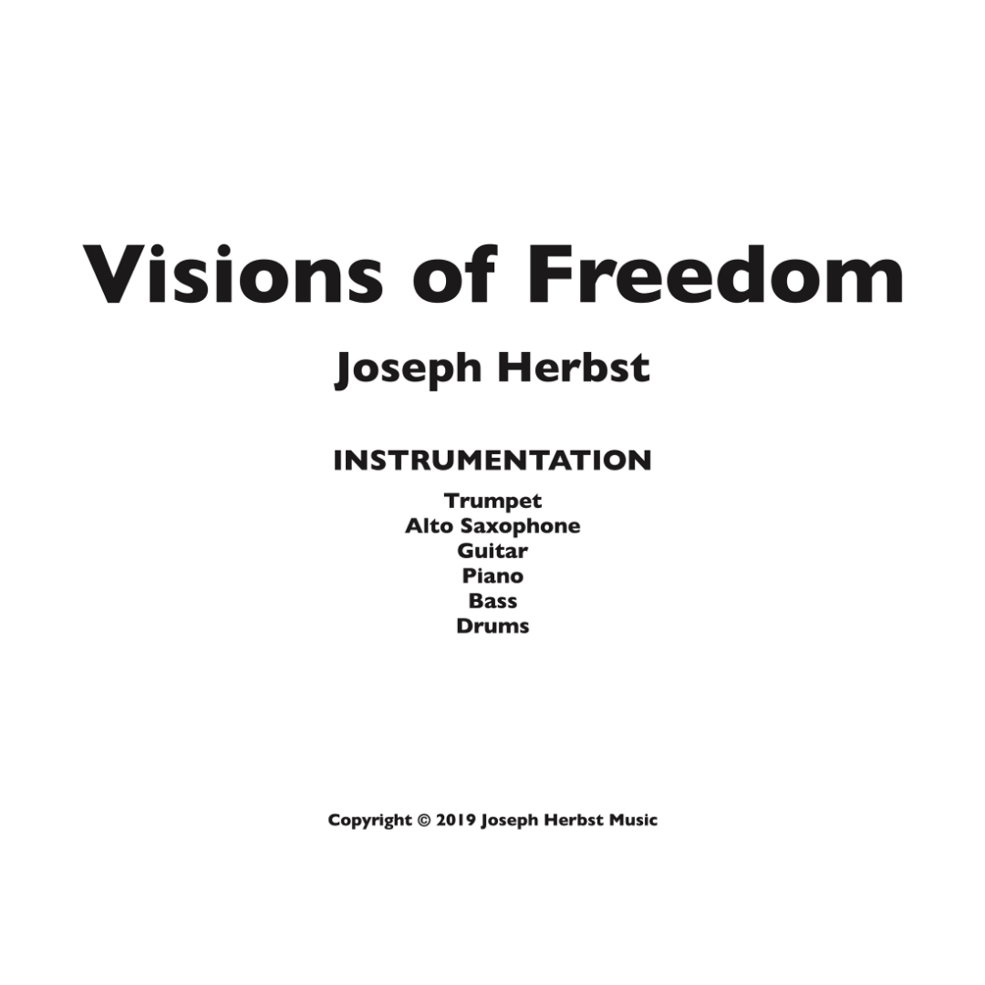 Visions of Freedom PARTS &amp; SCORE