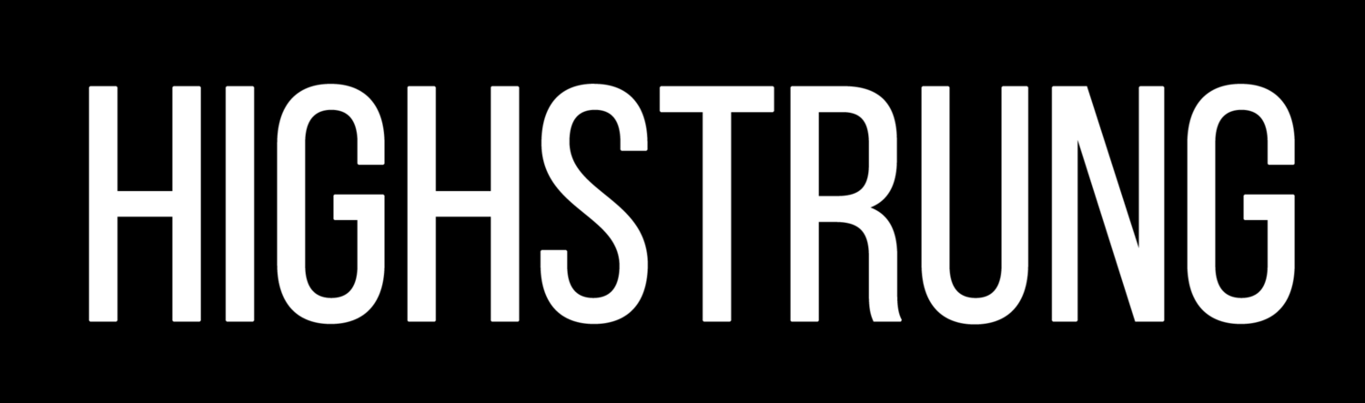 HIGHSTRUNG - Official Site