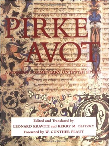 Pirke Avot: A Modern Commentary on Jewish Ethics