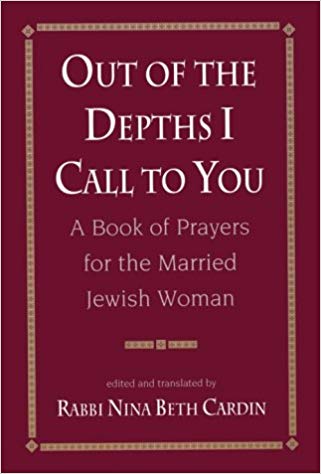 Out of the Depths I Call to You: A Book of Prayers for the Married Jewish Woman