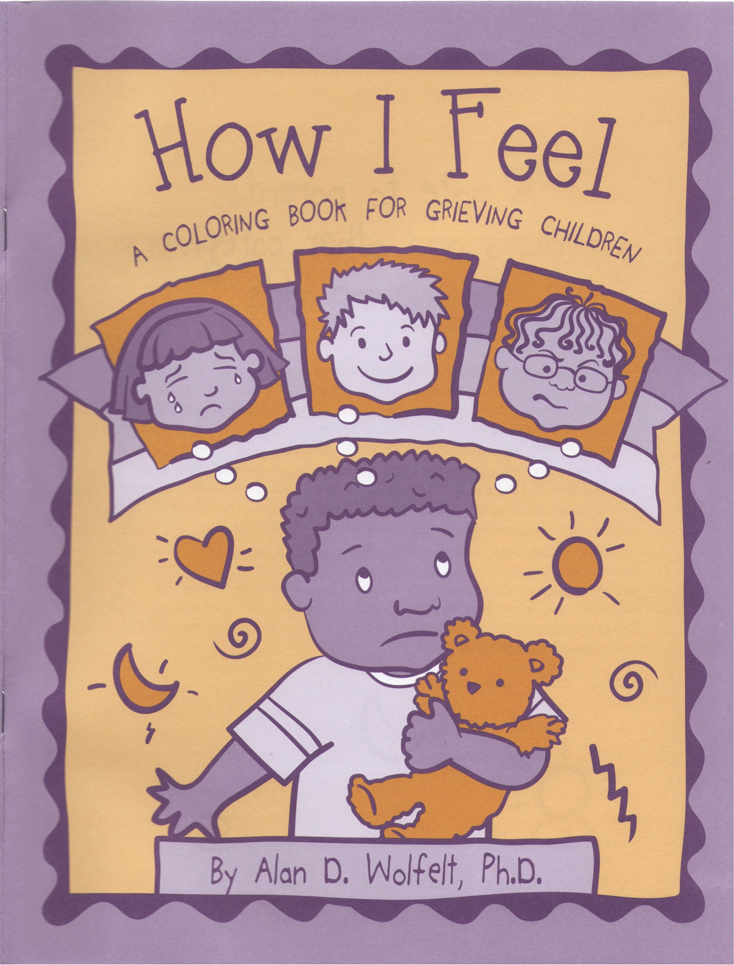 How I Feel: A Coloring Book for Grieving Children