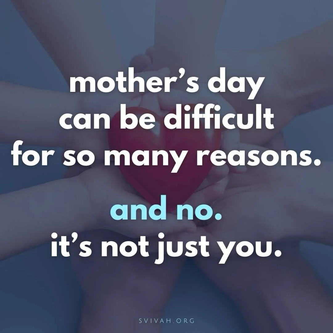 For some, Mother&rsquo;s Day is a joyous time. But, what if we are not yet a mother and desperately want to be? What if our mother is no longer living? What if our relationship with our child(ren) or with our mother is strained? 

These are only some