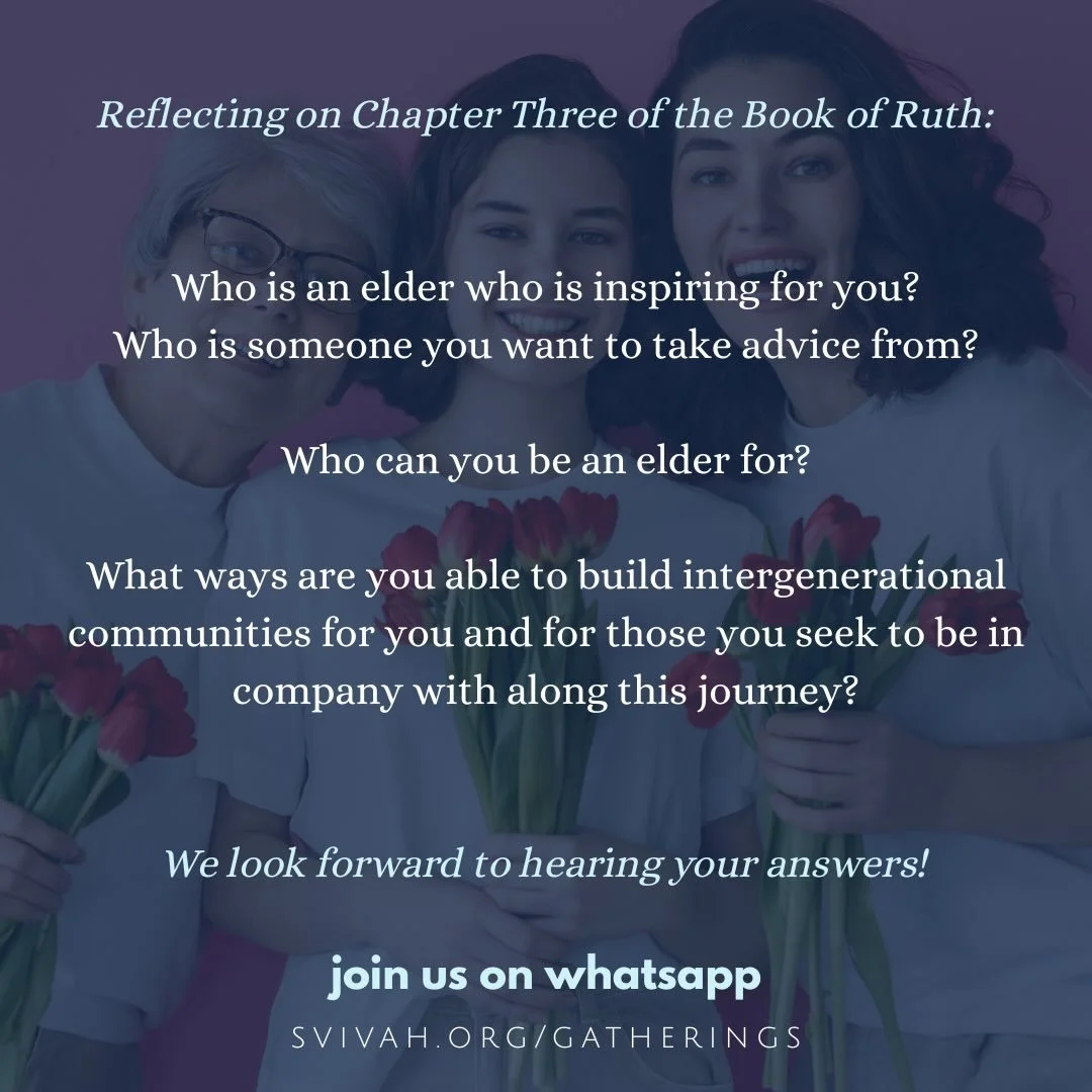 Love this question from Naama Sadan!! And her beautiful reflection on Chapter 3 of the Book of Ruth!!

(Intergenerational connection is SO OUR JAM🤩🤩🤩)

Check out the link in our stories