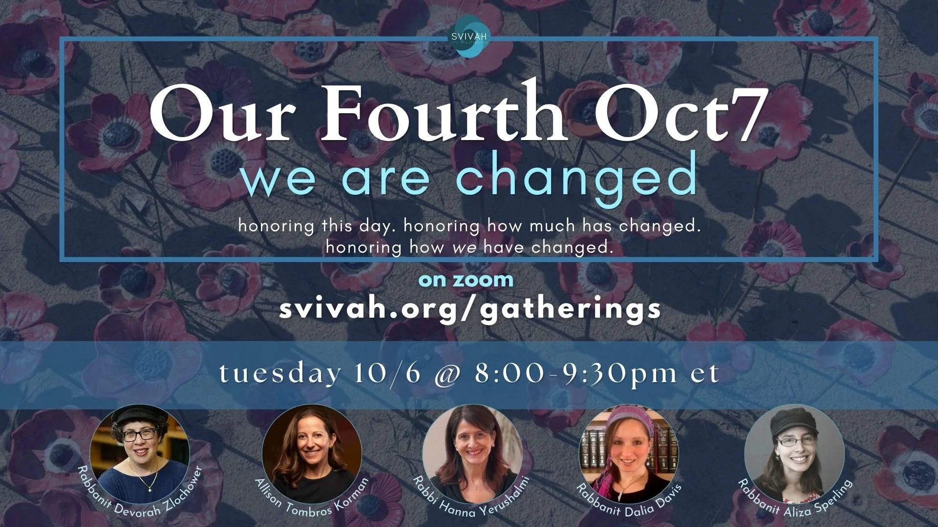 Our Fourth Oct 7: We Are Changed