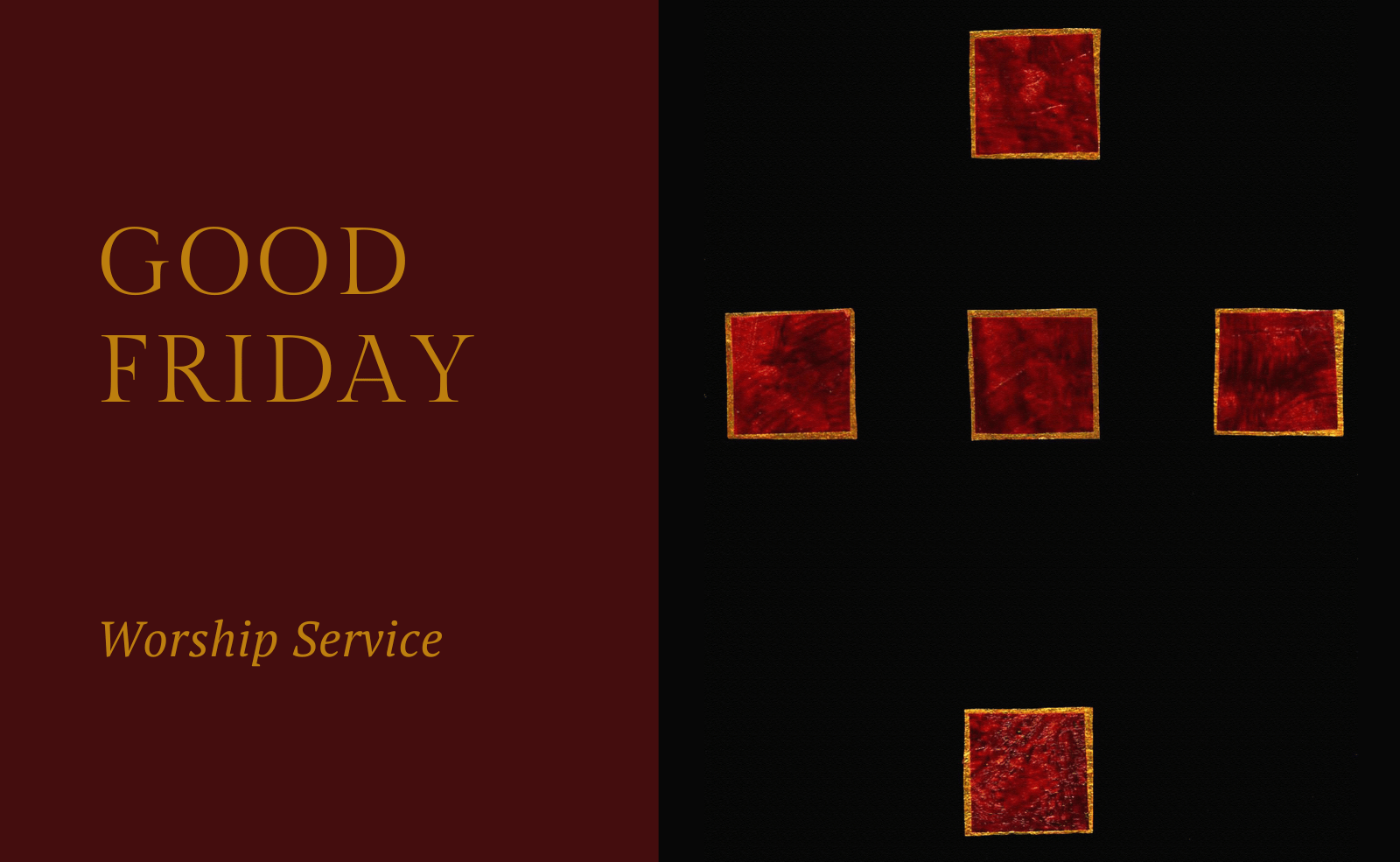 Good Friday Worship Service