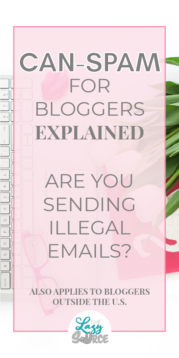 CAN-SPAM for bloggers explained