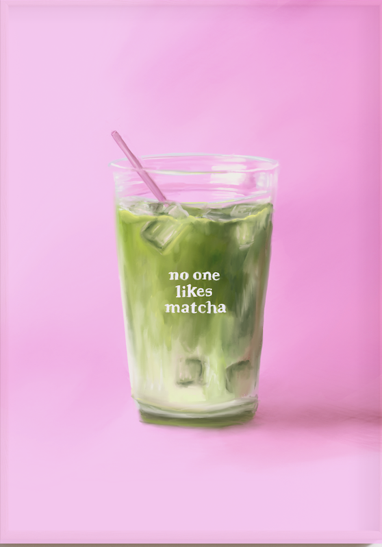 no one likes matcha.png