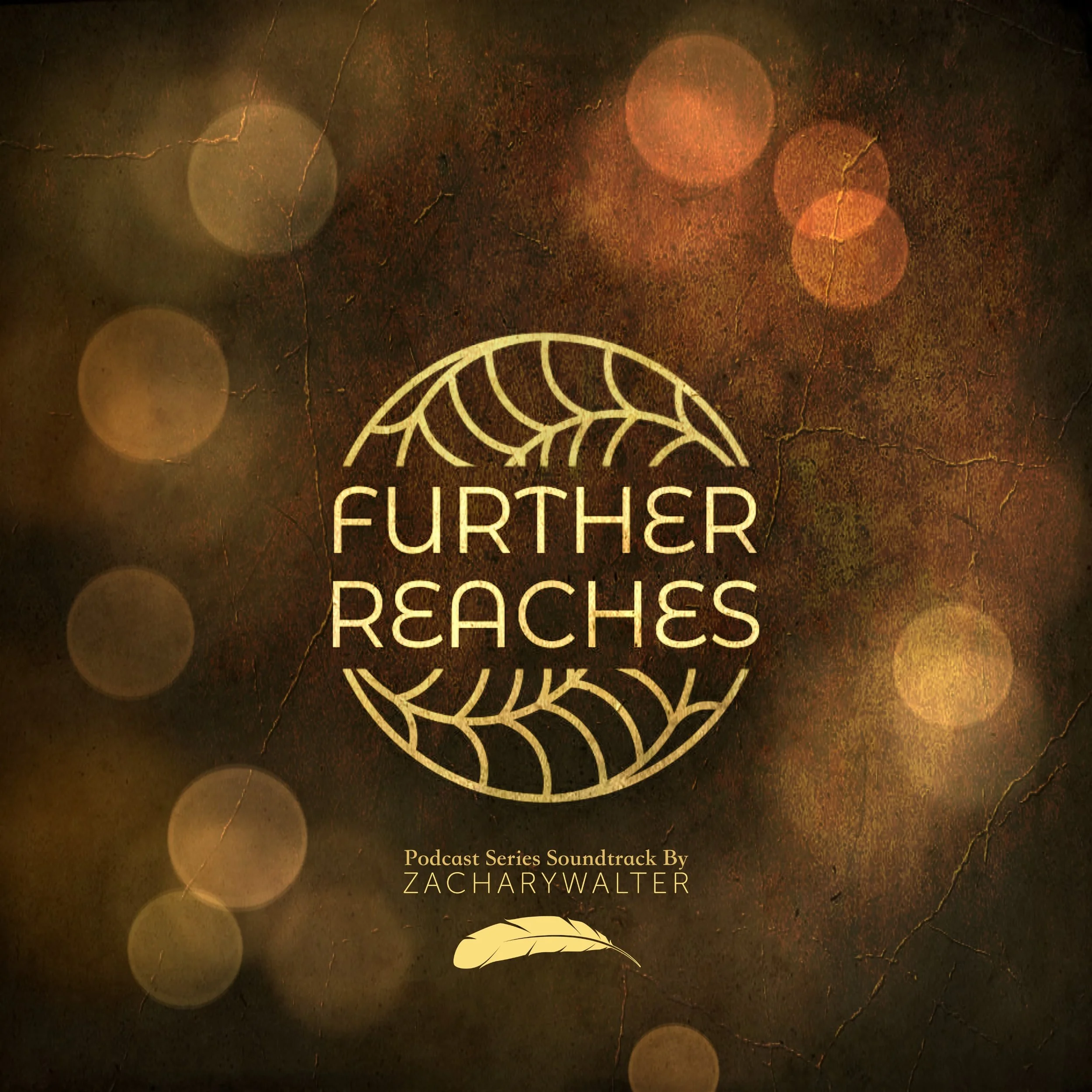 'Further Reaches' Podcast Series &amp; Soundtrack RELEASE 