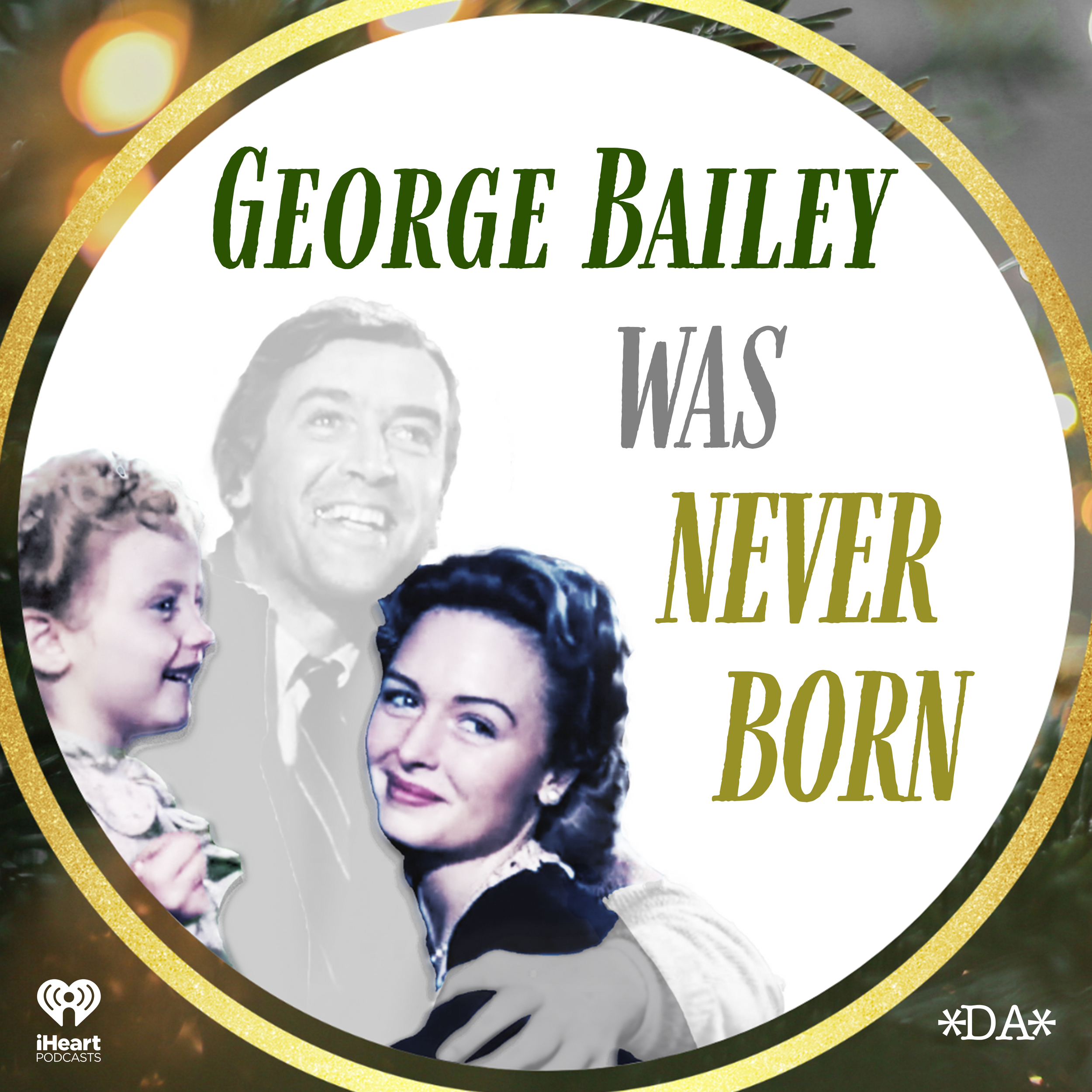George Bailey Was Never Born // Podcast Series Drops On iHeartPodcasts &amp; SCORE RELEASE!