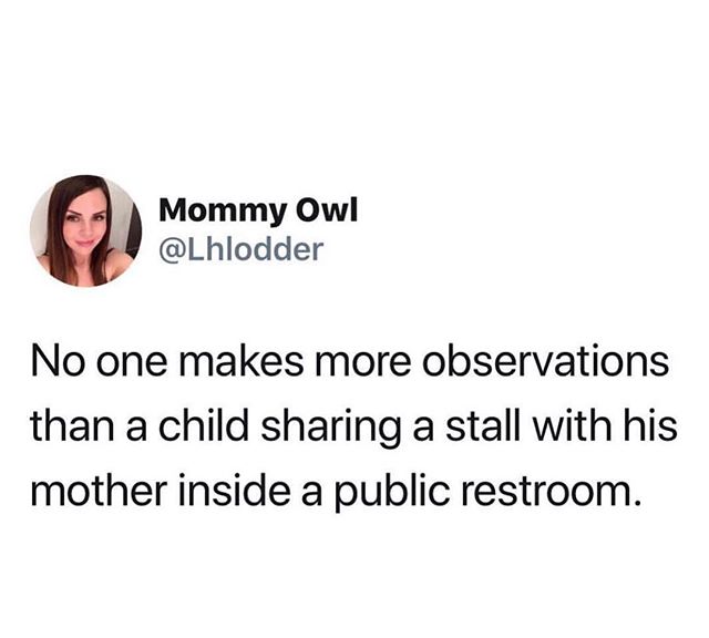 Why do kids have to much to say as soon as you step into the stall?
~
#momhasnoprivacy #momlife #parentproblems
