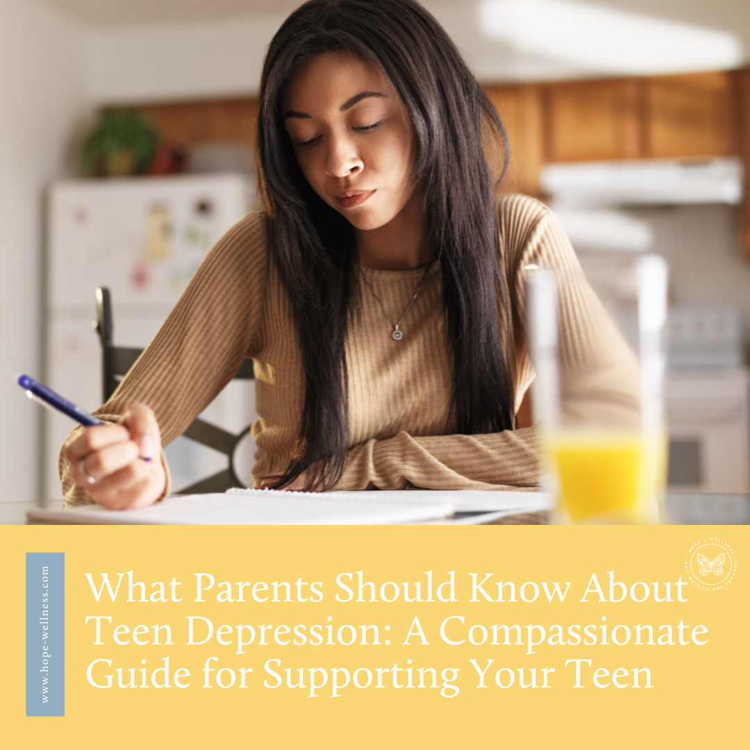 What Parents Should Know About Teen Depression: A Compassionate Guide for Supporting Your Teen