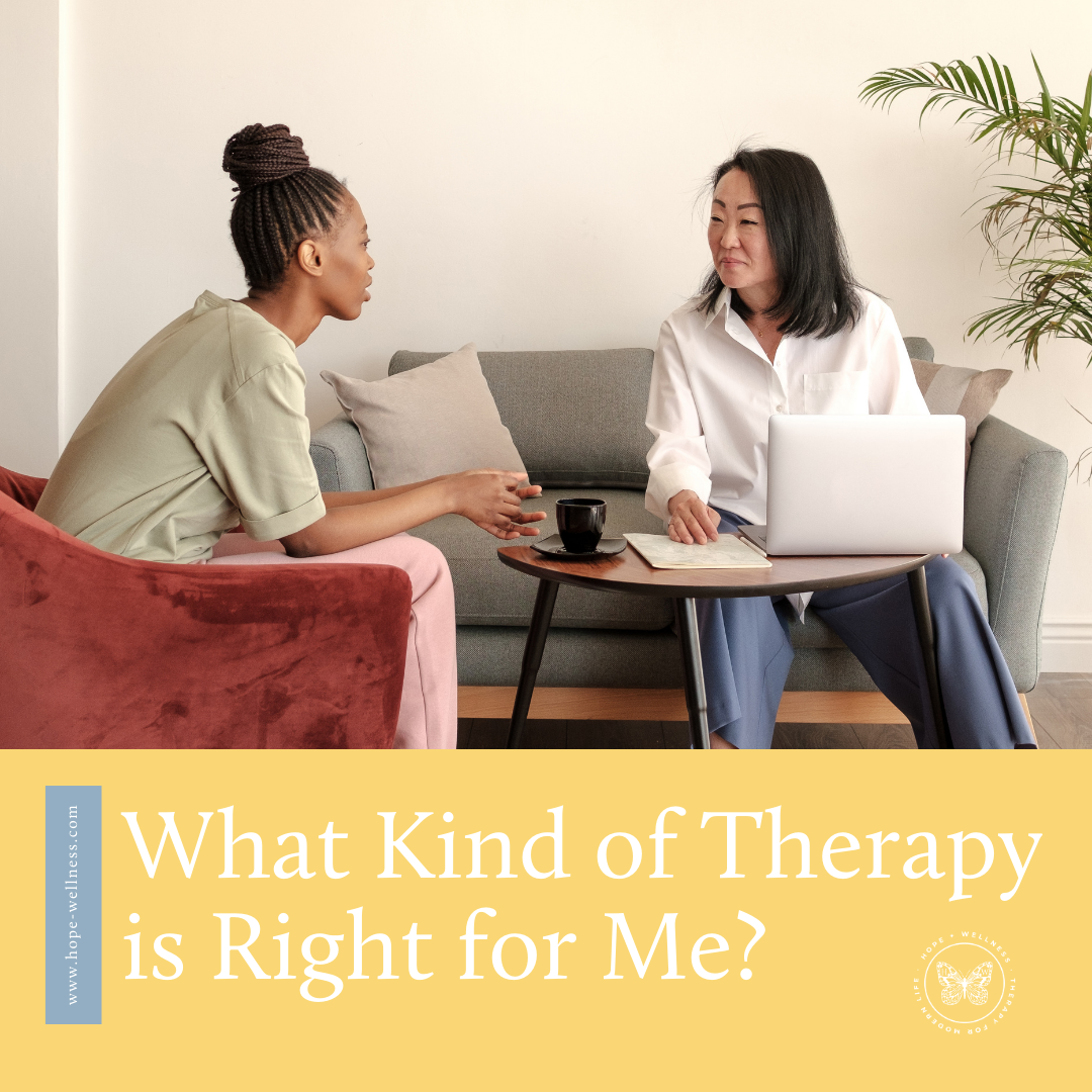 What Kind of Therapy is Right for Me?