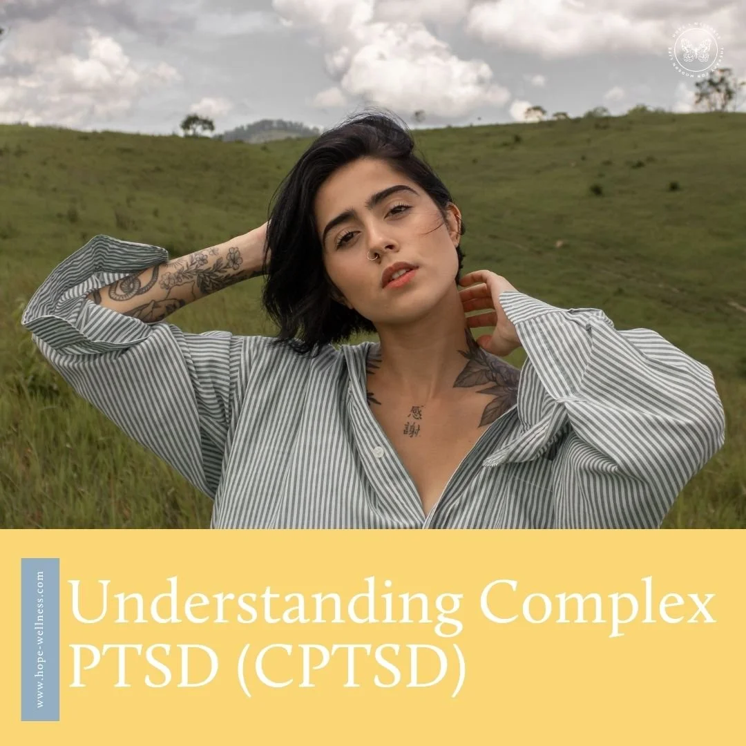 Understanding Complex PTSD (CPTSD)
