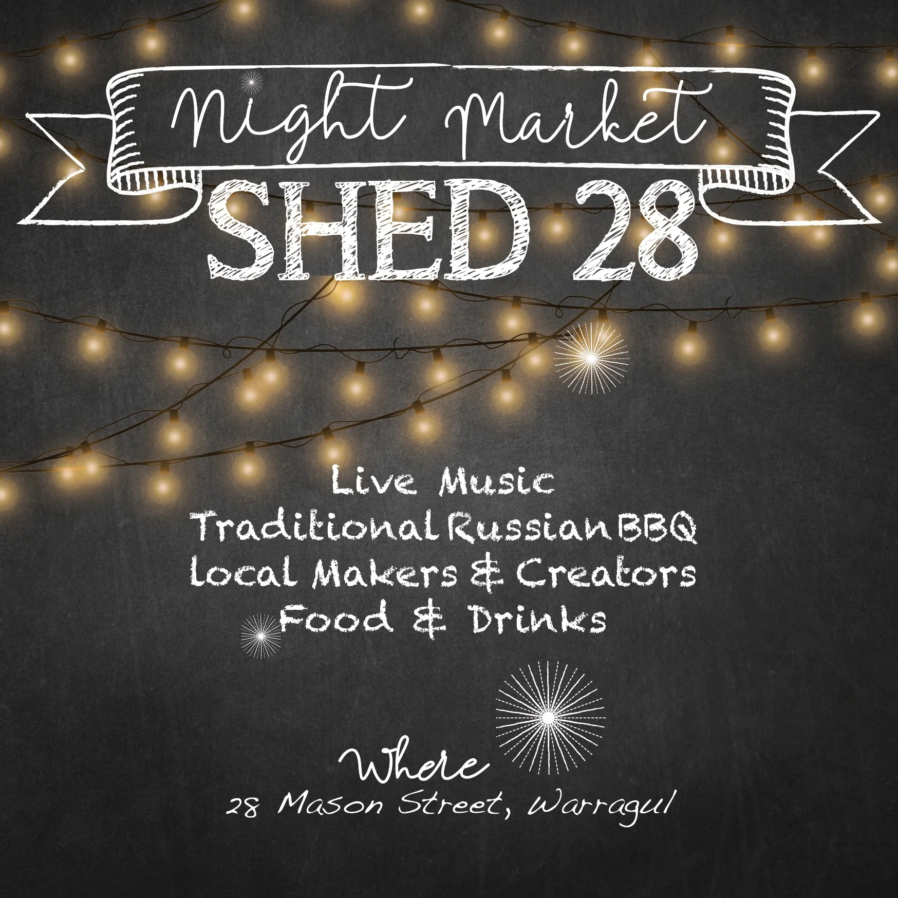 Shed 28 Night Market