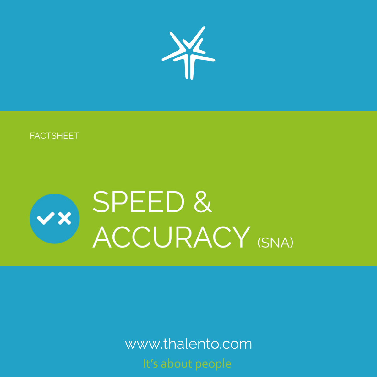 Get to know our Speed &amp; Accuracy Tests (SNA)