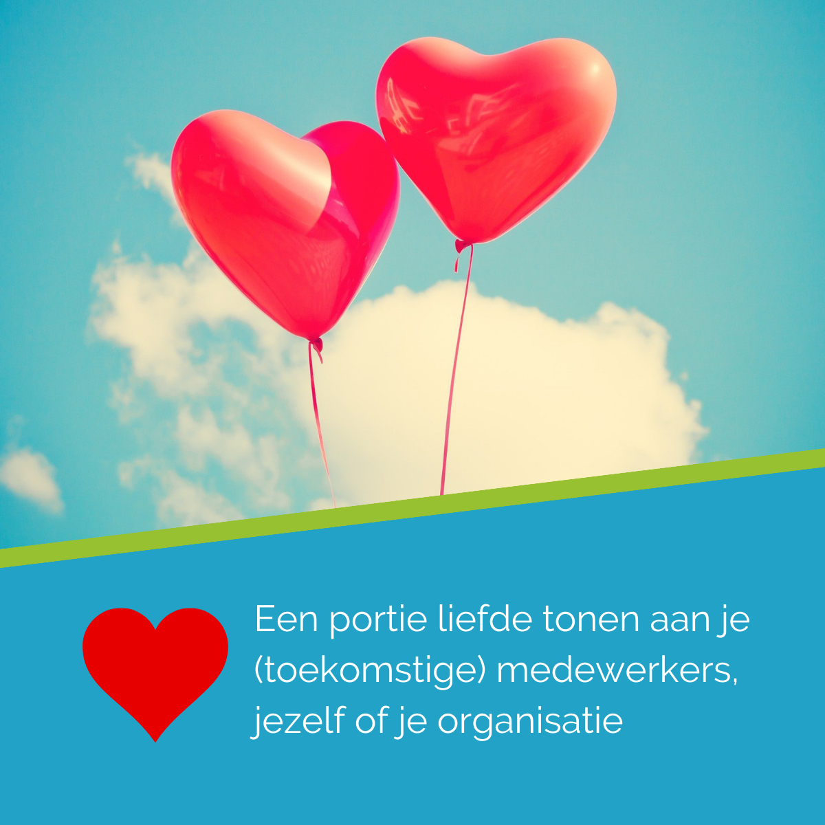 Valentijnsactie 2024 / Toon een portie liefde aan je (toekomstige) medewerkers, jezelf of je organisatie