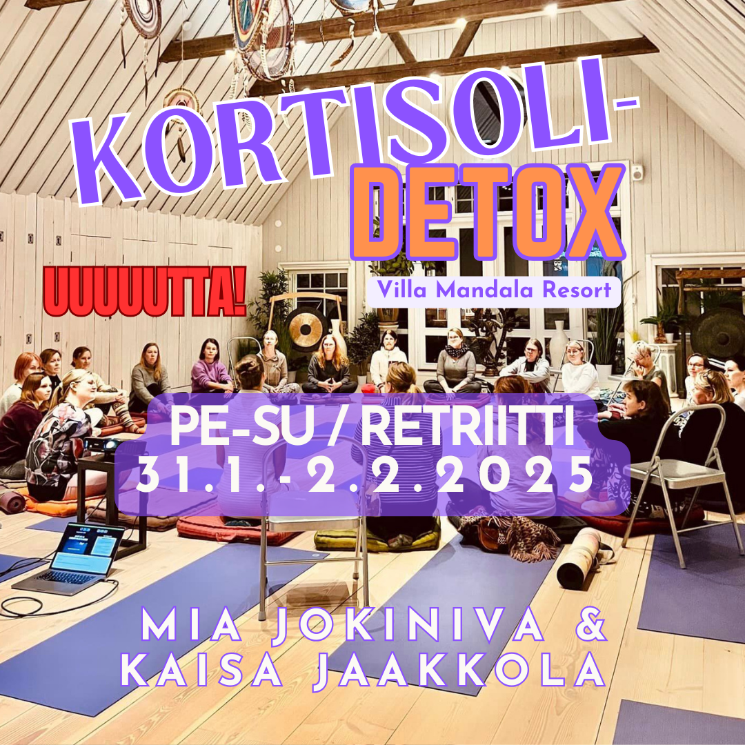 UUUTTTAAAAA! Tammikuun KORTISOLIDETOX -retriitti / Kaisa Jaakkola ja Mia Jokiniva