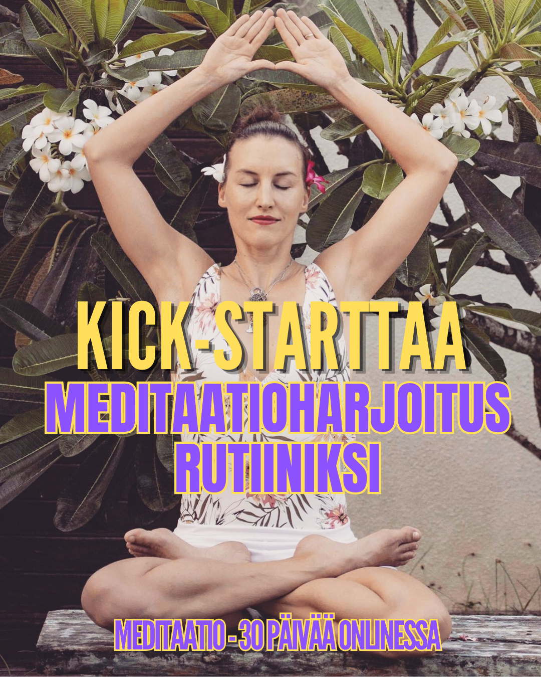 MEDITAATIO 30 PV / Onlinessa / 13.01.-12.02.2025