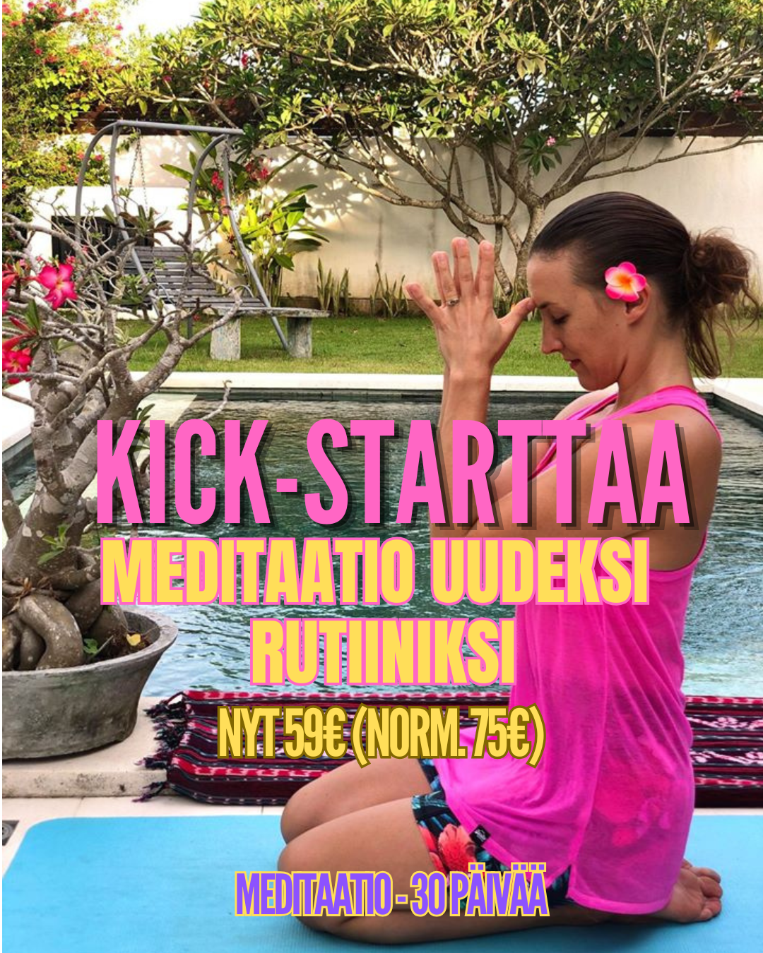 MEDITAATION ONLINE-OHJELMA 6.8-5.9.2025