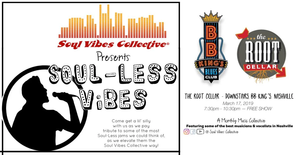 SOUL VIBES COLLECTIVE presents: SOUL-LESS VIBES