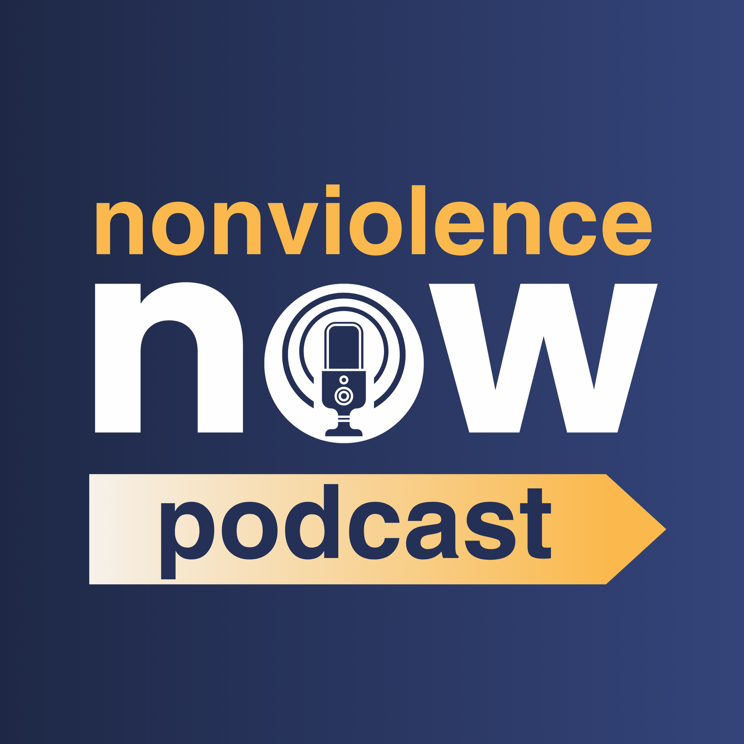 Nonviolence Now Podcast