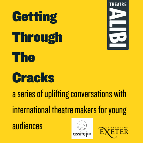 Theatre Alibi to host online conversations with international theatre makers for young audiences