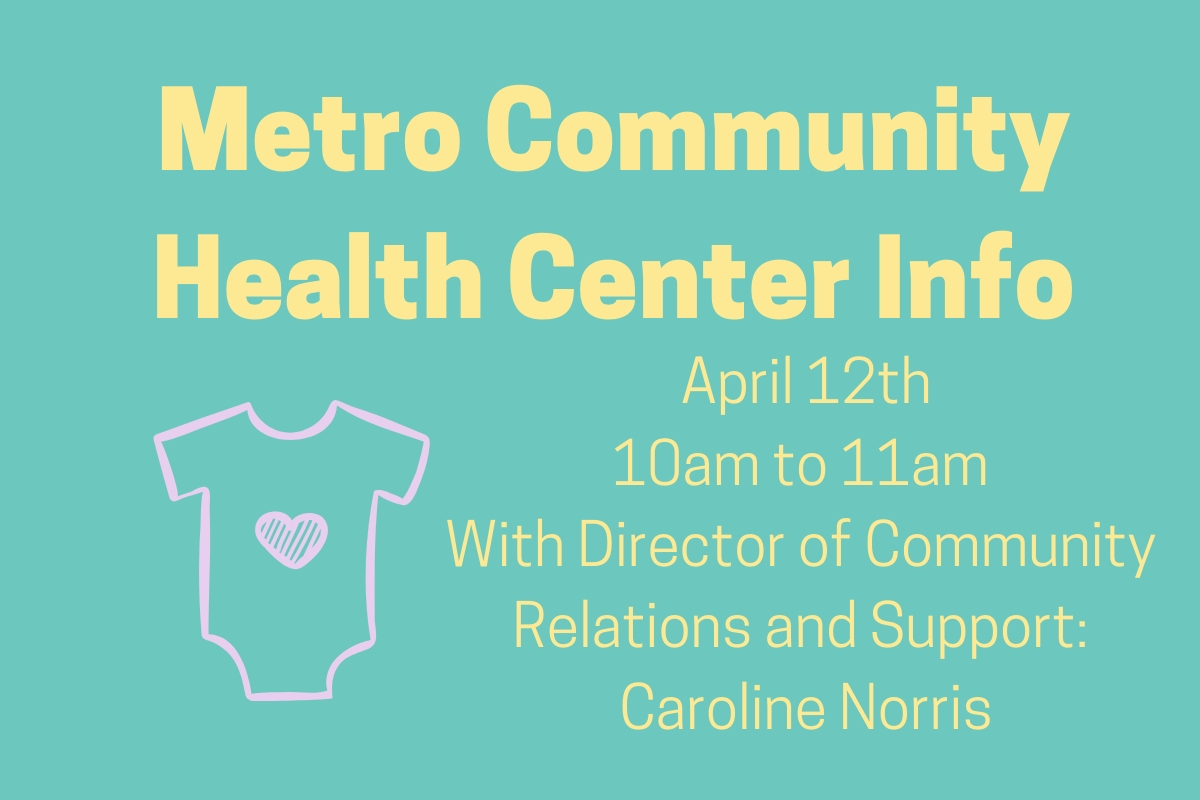 A Parents Workshop: Metro Community Health Center Info