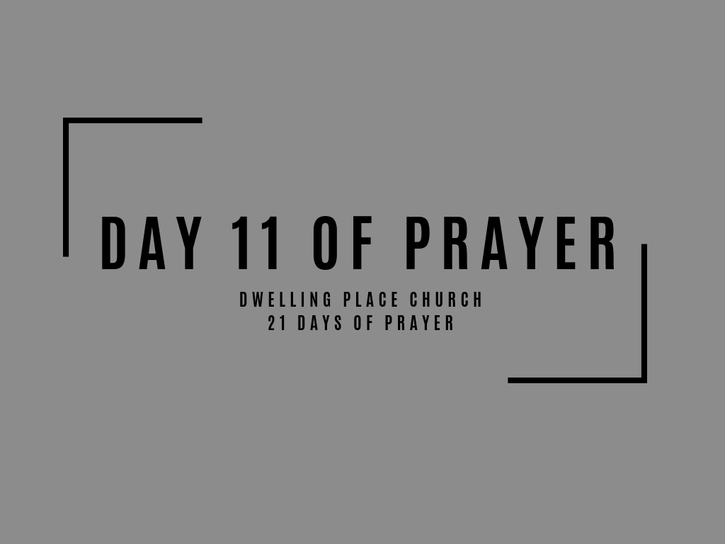 Day 11 of Prayer