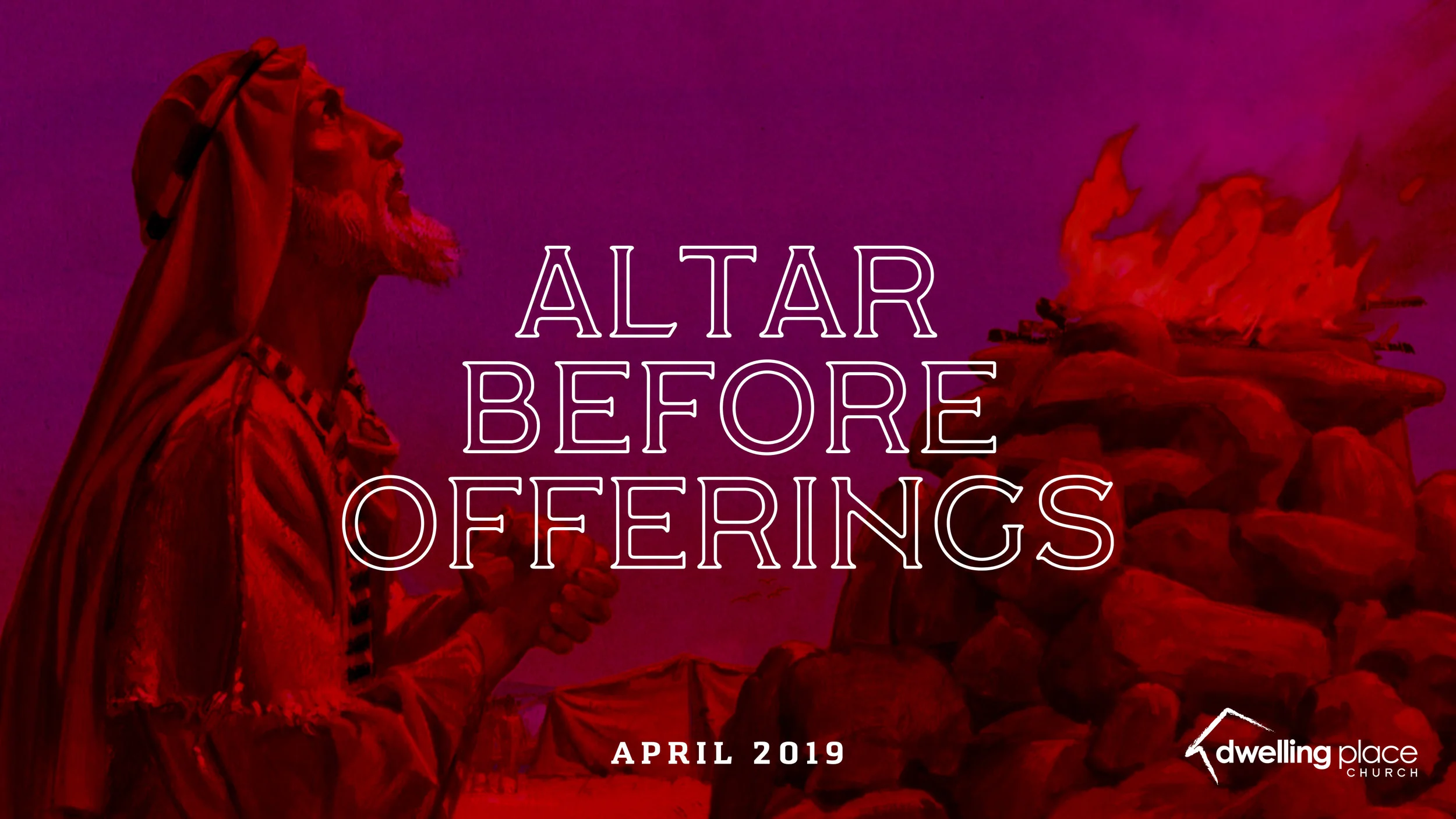 Altars Before Offerings