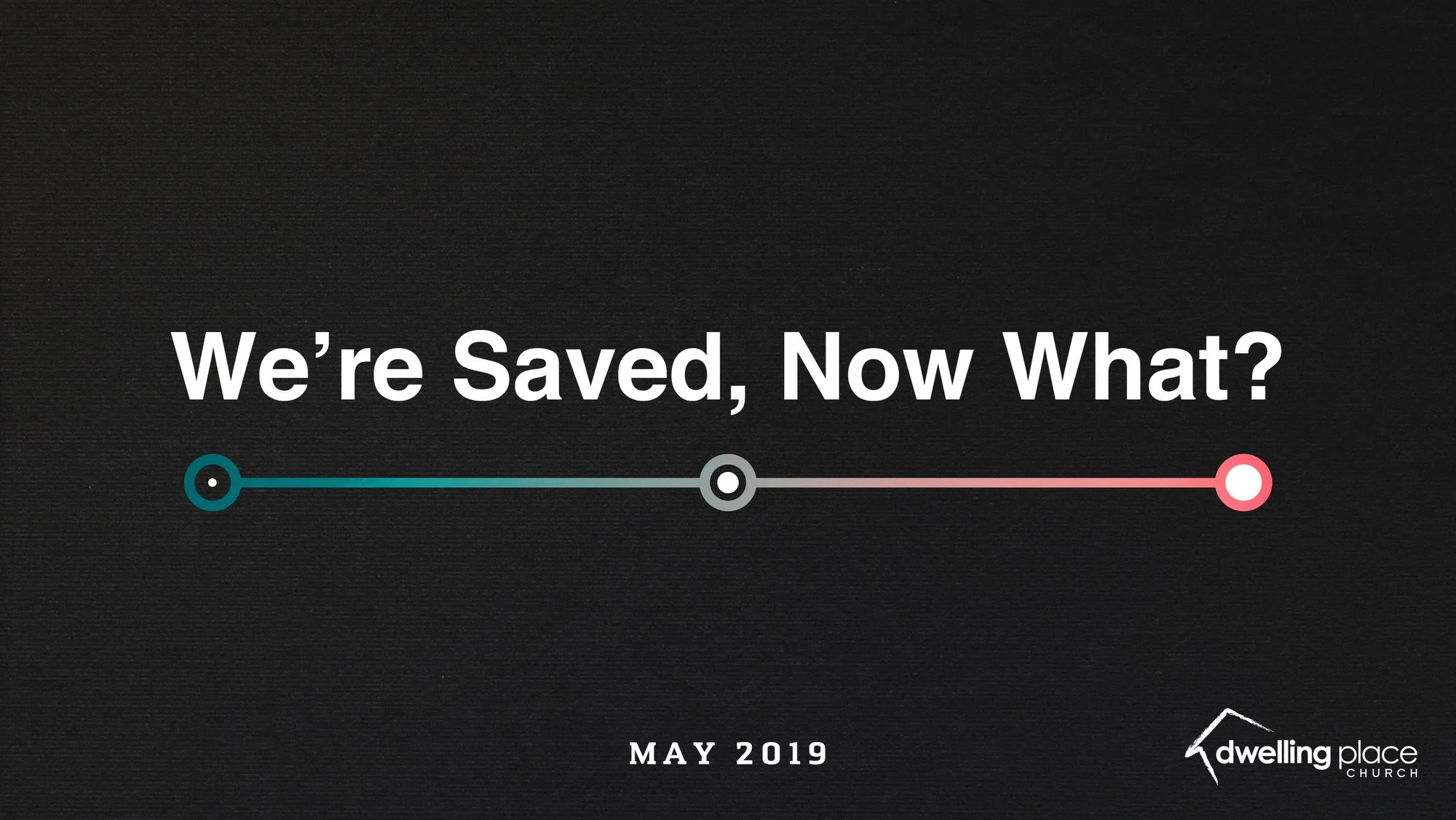 We're Saved, Now What