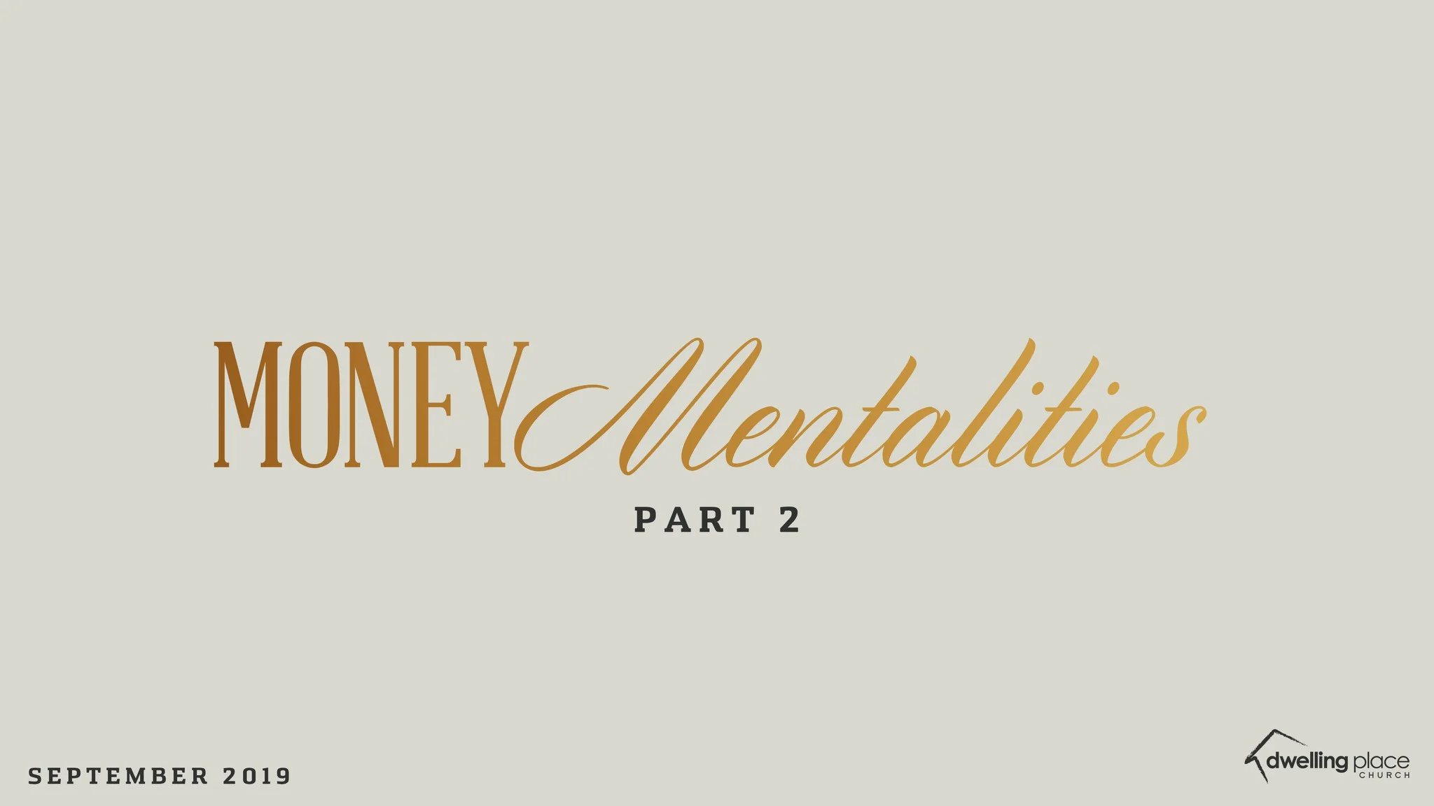 Money Mentalities Part 2