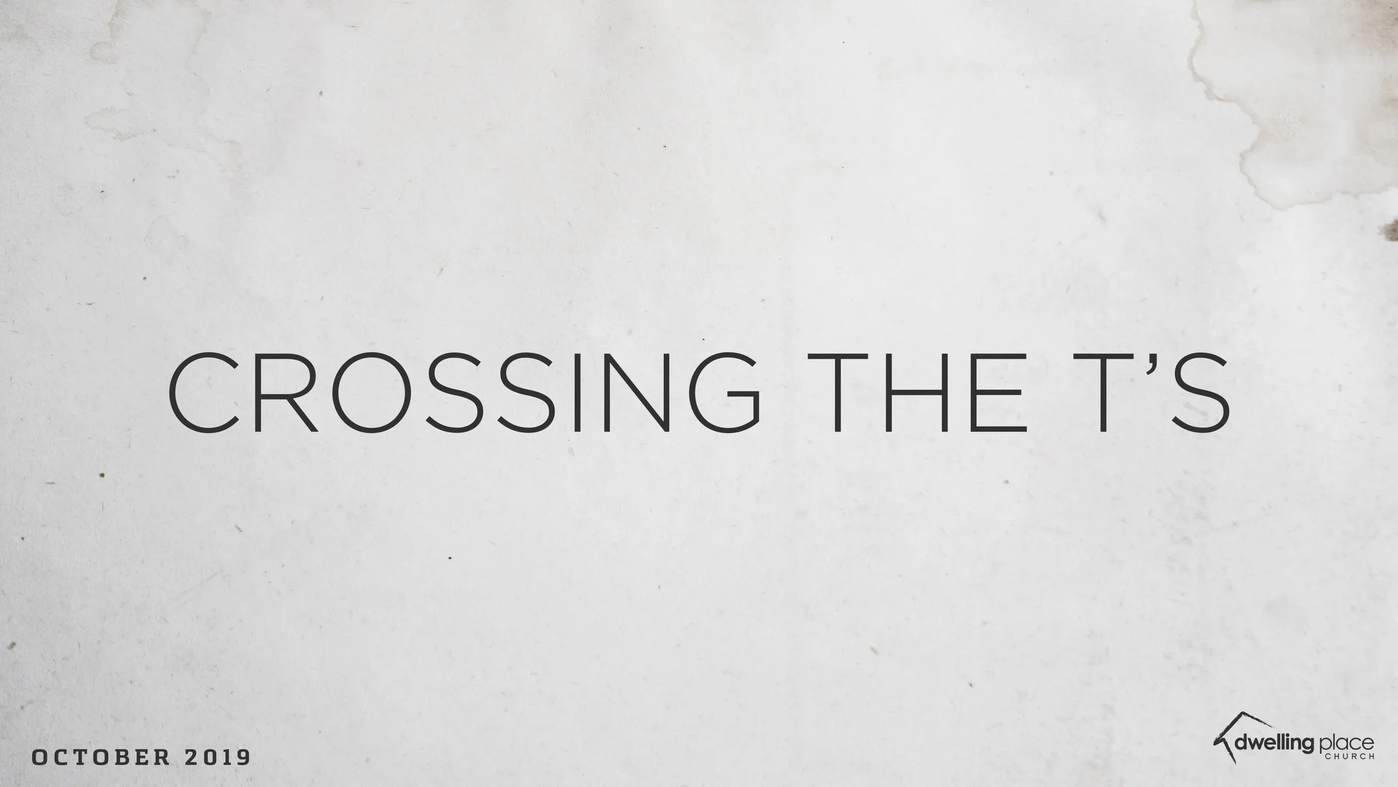Crossing the T's