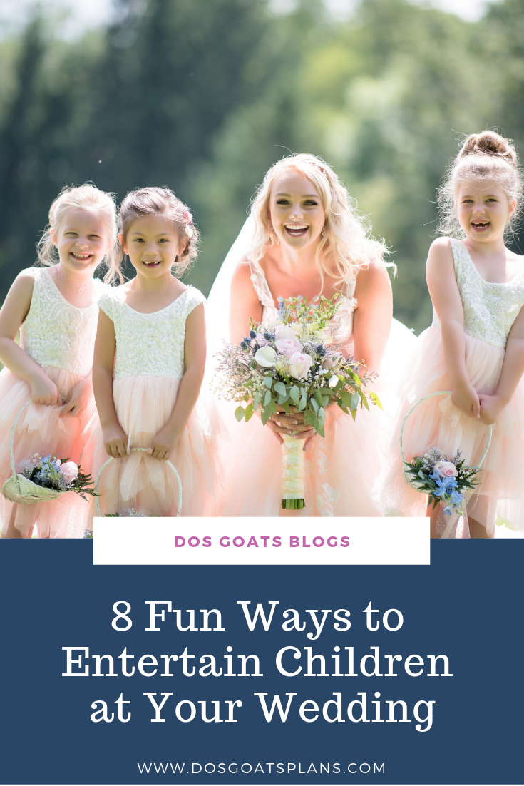 8 fun way to Keep Kids Entertained at Your Wedding