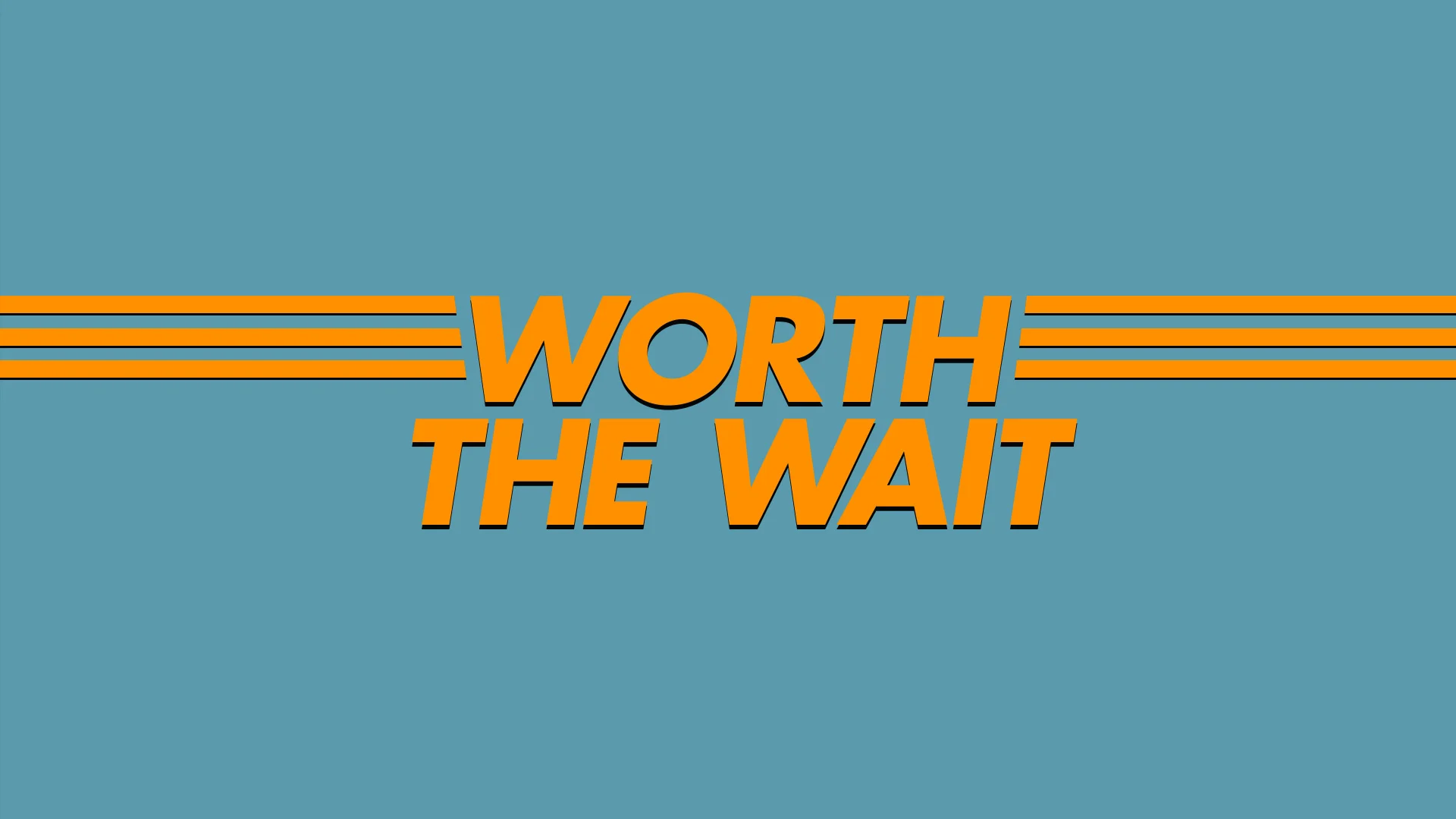 worththewait_graphics_1.jpg