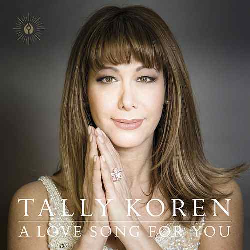 Tally Koren A Love Song for You