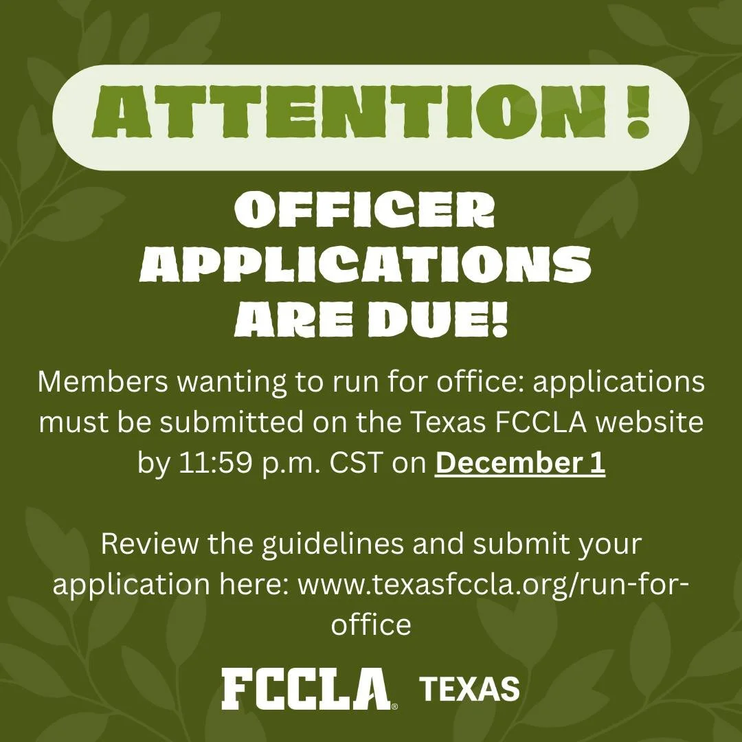 Run for FCCLA office! We can't wait to see the next leaders of this organization.