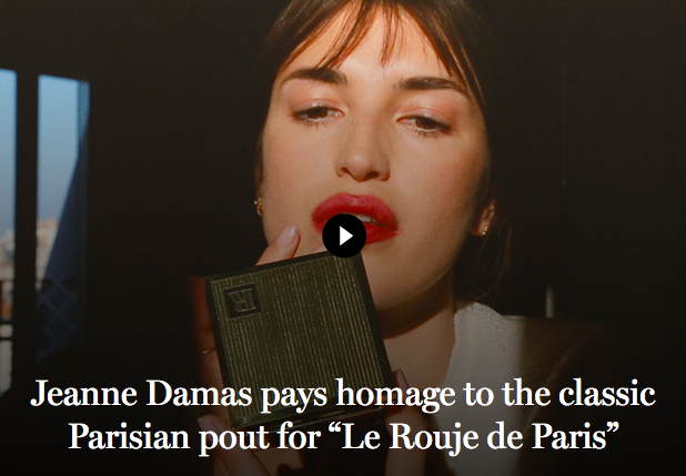 ”It Girl" のパリジャンヌ、ジャンヌ　ダマスが、リップスティックラインを販売開始！Rouje (ルージュ）　