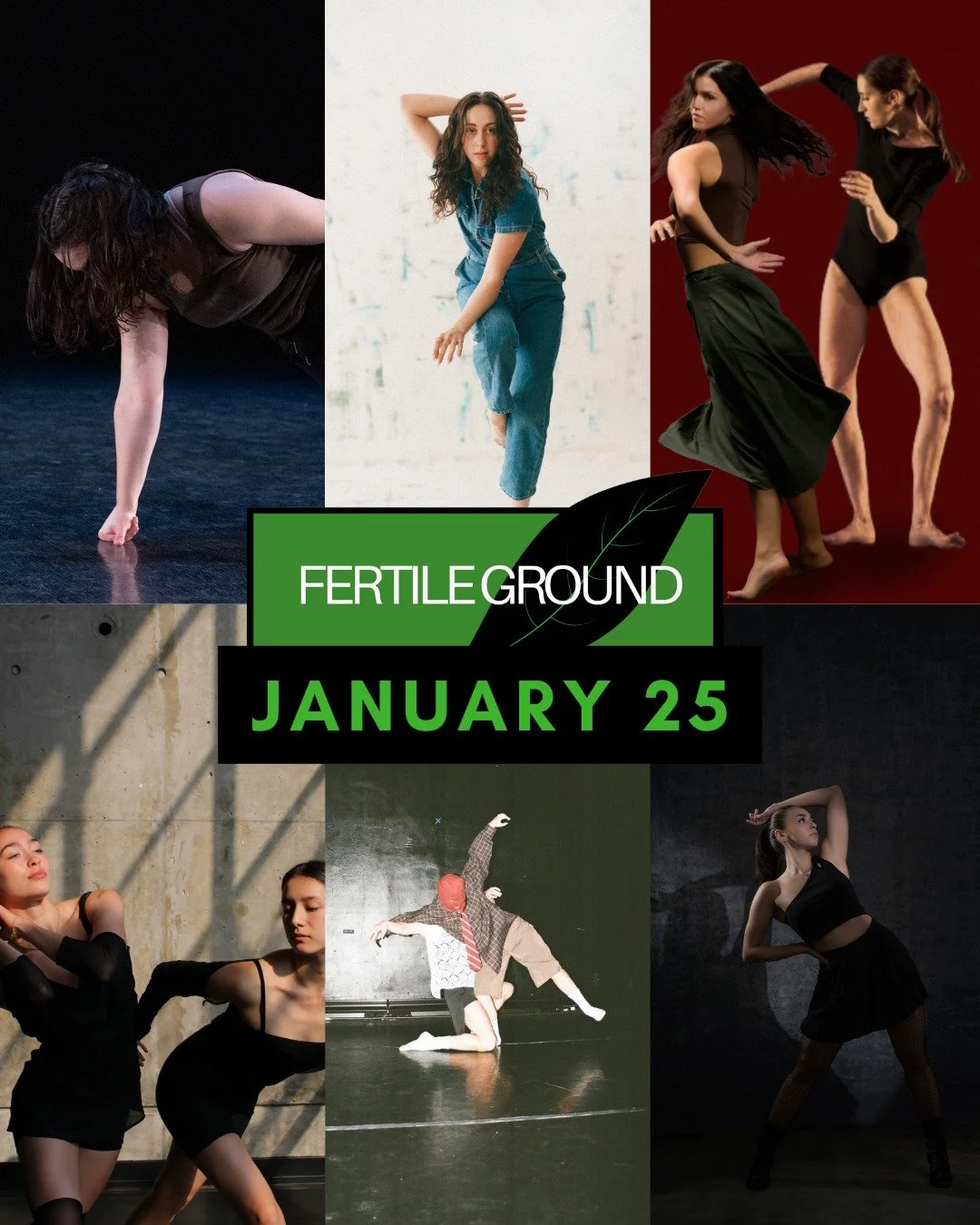 Fertile Ground this Sunday features Bruised Pear Dance Project, Dan Doran, Georgia Dahill-Fuchel, Macy Alday &amp; Juliann Craft, Ma&iuml;lys Dumas-Lattaque, and Susanna Procario-Foley. Join us on January 25th at 7PM for an exciting evening of new wo