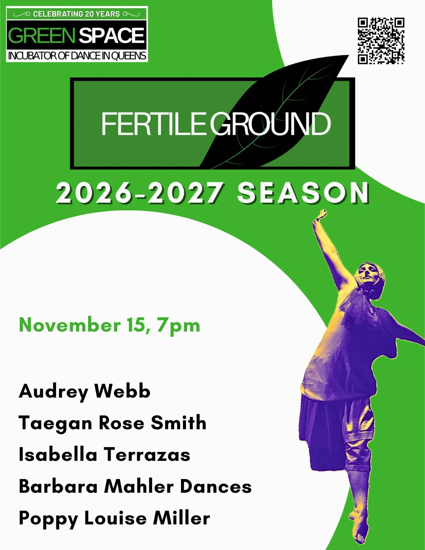 Join us on Sunday, November 15th at 7PM for Fertile Ground, featuring Audrey Webb, Taegan Rose Smith, Isabella Terrazas, Barbara Mahler Dances, and Poppy Louise Miller. Ticket link in bio!

Fertile Ground is a NON-CURATED showcase for emerging and/or