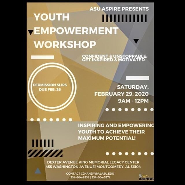 Confident and Unstoppable: Get Inspired and Motivated! Join ASU ASPIRE at our Youth Forum . Hope to see you there !