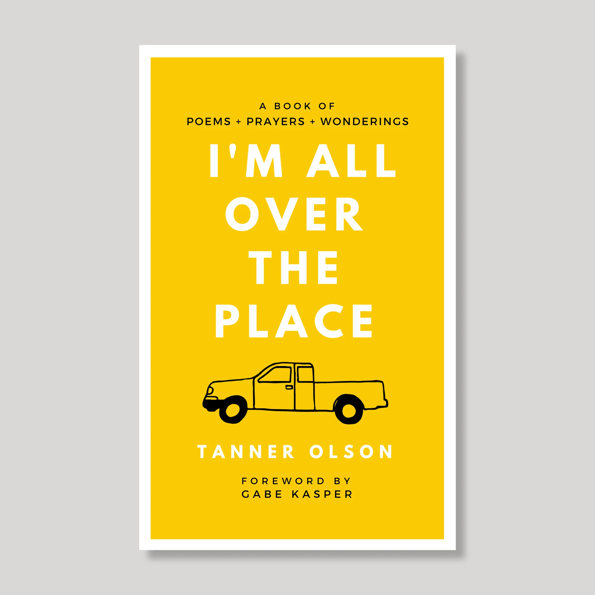 I'm All Over The Place