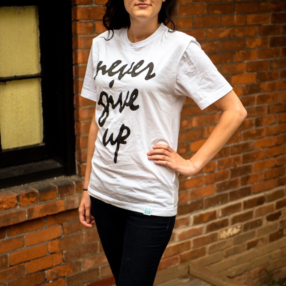 Never Give Up Shirt - Front.JPG
