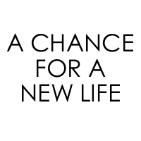 A Chance for a New Life.png