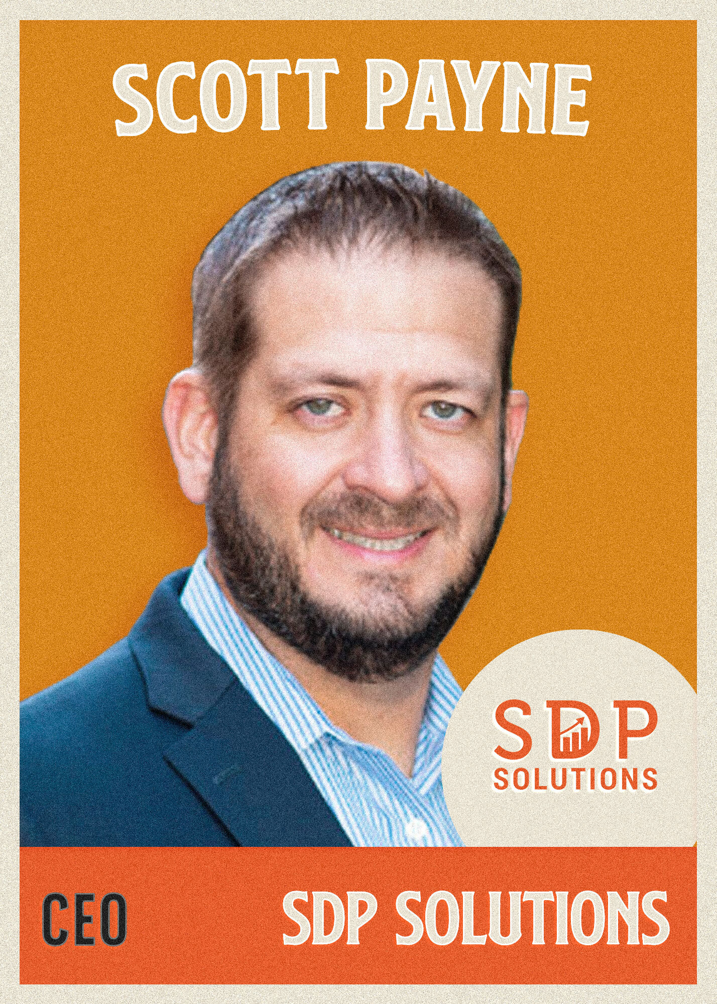 Scott Payne, CEO of SDP Solutions