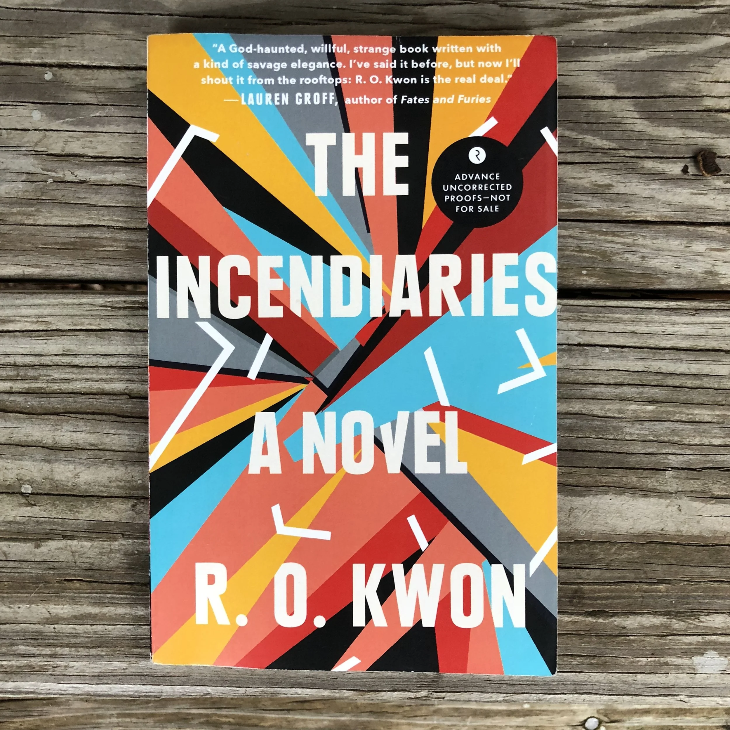 The Incendiaries by R.O. Kwon